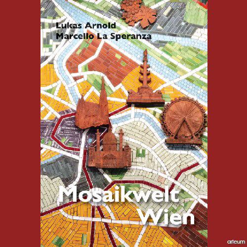 Mosaikwelt Wien: